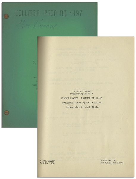 Moe Howards 15pp. Final Draft Script Dated May 1952 for The Three Stooges Film Loose Loot -- Signed by Moe on Cover, Moe Howard -- With Additional Shot List Page -- Very Good Plus